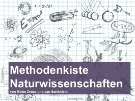 Methodenkiste Naturwissenschaften