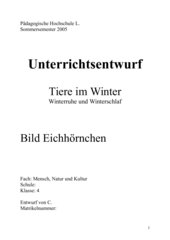 Tiere im Winter/ Winterruhe Winterschlaf