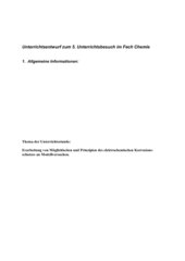 Erarbeitung von Möglichkeiten und Prinzipien des elektrochemischen Korrosions-schutzes an Modellversuchen.