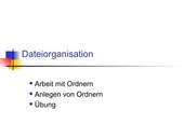 Dateiorganisation