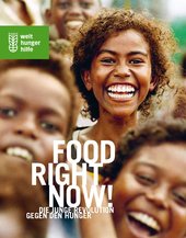 Food Right Now: Die junge Revolution gegen den Hunger