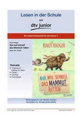Unterrichtsmodell zu Knut Krüger, Nur mal schnell das Mammut retten