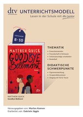 Unterrichtsmodell zum Jugendbuch von Matthew Quick ›Goodbye Bellmont‹