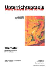 Unterrichtsmodell zum Jugendbuch von Franz Fühmann ›Das Nibelungenlied‹