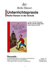 Unterrichtsmodell zum Jugendbuch von Johann Hinrich Claussen ›Moritz und der liebe Gott‹