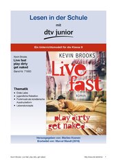 Unterrichtsmodell zum Jugendbuch von Kevin Brooks ›Live Fast, Play Dirty, Get Naked‹