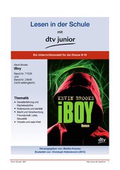 Unterrichtsmodell zum Jugendbuch von Kevin Brooks ›iBoy‹