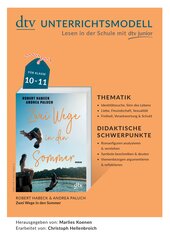 Unterrichtsmodell zum Jugendbuch von Andrea Paluch und Robert Habeck ›Zwei Wege in den Sommer‹