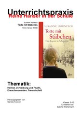 Unterrichtsmodell zum Jugendbuch von Susanne Hornfeck ›Torte mit Stäbchen‹