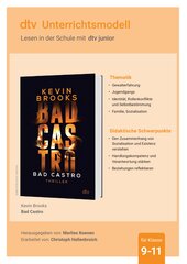 Unterrichtsmodell zum Jugendbuch von Kevin Brooks ›Bad Castro‹
