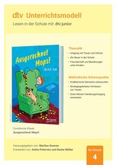 Unterrichtsmaterial zum Kinderbuch von Constanze Klaue ›Ausgerechnet Mops!‹