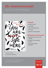 Unterrichtsmaterial zum Jugendbuch von Kyrie McCauley ›You are (not) safe here‹