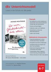 Unterrichtsmaterial zum Jugendbuch von Michael Wolffsohn ›Wir waren Glückskinder – trotz allem‹