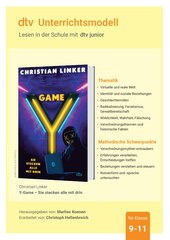 Unterrichtsmaterial zum Jugendbuch von Christian Linker ›Y-Game – Sie stecken alle mit drin‹