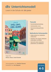 Unterrichtsmaterial zum Kinderbuch von Edgar Rai ›Kiosk, Chaos, Canal Grande‹