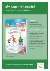 Unterrichtsmaterial zum Kinderbuch von Stephanie Schneider ›Gans vergessen‹