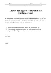 Entwirf dein eigenes Wahlplakat zur Bundestagswahl 2025