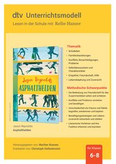 Unterrichtsmaterial zum Jugendbuch von Jason Reynolds ›Asphalthelden‹ Unterrichtsmaterial zum Jugendbuch von Jason Reynolds ›Asphalthelden‹