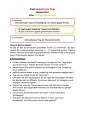 Zwei bedeutsame Tage – dazwischen eine wichtige Kampagne: 25.November:  Internationaler Tag zur Beseitigung von Gewalt gegen Frauen. 10. Dezember: Internationaler Tag der Menschenrechte Und dazwischen: 16 Tage gegen Gewalt an Frauen und Mädchen“ 