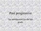 Past progressvie