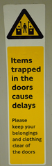 Hinweisschild in der  U-Bahn 10 - sign, English, tube, underground
